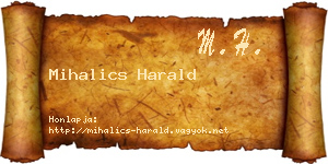 Mihalics Harald névjegykártya